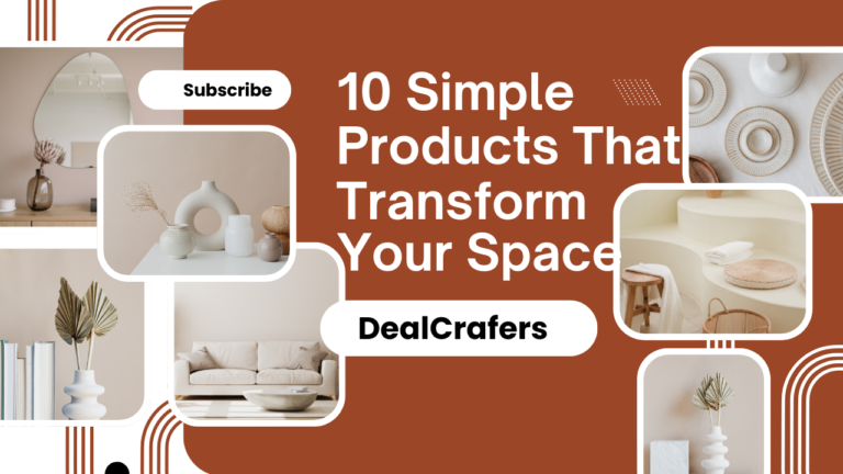 Read more about the article Home Makeover on a Budget: 10 Simple Products That Transform Your Space